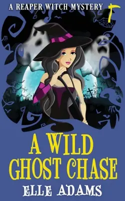 O vânătoare de fantome sălbatice - A Wild Ghost Chase