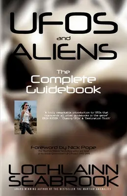 OZN-uri și extratereștri: Ghidul complet - UFOs and Aliens: The Complete Guidebook