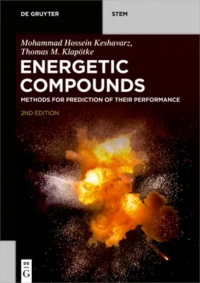 Compuși energetici: Metode de predicție a performanței lor - Energetic Compounds: Methods for Prediction of Their Performance
