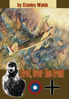 Mai întâi peste față - First Over the Front