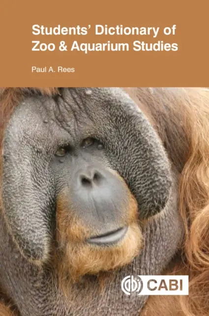 Dicționar studențesc de studii privind grădinile zoologice și acvariile - Students' Dictionary of Zoo and Aquarium Studies