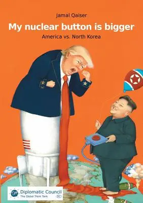 Butonul meu nuclear este mai mare - My nuclear button is bigger