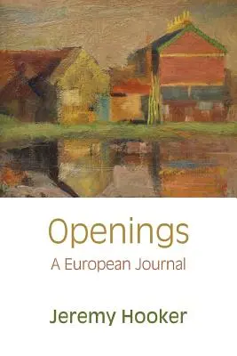 Openings: Un jurnal european - Openings: A European Journal