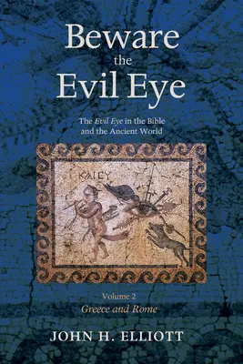 Feriți-vă de ochiul cel rău Volumul 2 - Beware the Evil Eye Volume 2