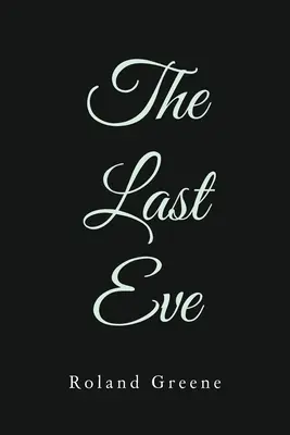 Ultima Eva - The Last Eve
