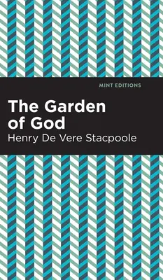 Grădina lui Dumnezeu - The Garden of God