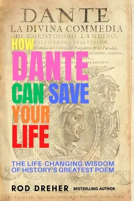 Cum îți poate salva Dante viața - How Dante Can Save Your Life