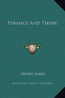 Pyramus și Thisbe - Pyramus And Thisbe
