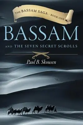 Bassam și cele șapte suluri secrete - Bassam and the Seven Secret Scrolls