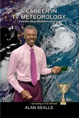 O carieră în meteorologia TV - A Career in TV Meteorology