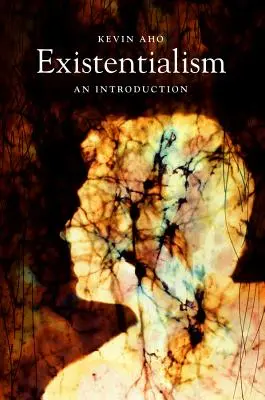 Existențialismul: O introducere - Existentialism: An Introduction