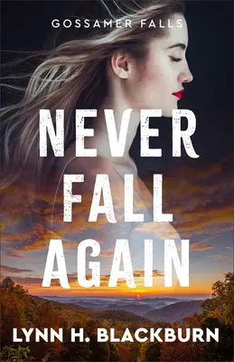 Să nu mai cazi niciodată - Never Fall Again