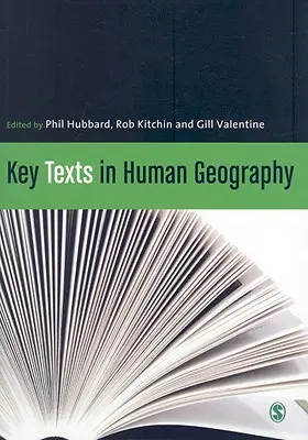 Key Texts in Human Geography (Texte cheie în geografia umană) - Key Texts in Human Geography