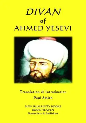Divanul lui Ahmed Yesevi - Divan of Ahmed Yesevi