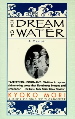 Visul apei: A Memoir - The Dream of Water: A Memoir