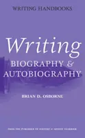 Scrierea de biografii și autobiografii - Writing Biography & Autobiography