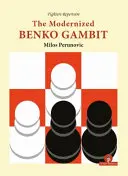 Gambitul Benko modernizat - The Modernized Benko Gambit