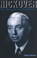 Rickover: Lupta pentru excelență - Rickover: The Struggle for Excellence