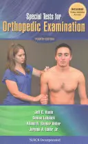 Teste speciale pentru examinarea ortopedică - Special Tests for Orthopedic Examination