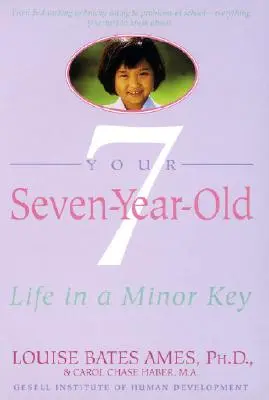 Your Seven-Year-Old: Viața într-o cheie minoră - Your Seven-Year-Old: Life in a Minor Key