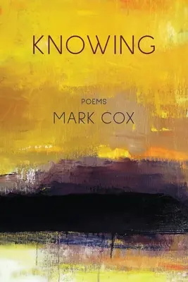 Knowing: Poezii - Knowing: Poems