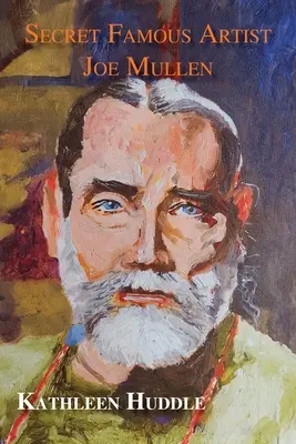 Secretul celebrului artist Joe Mullen - Secret Famous Artist Joe Mullen