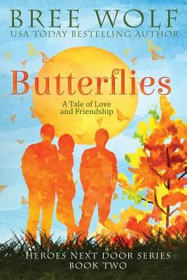 Fluturi: O poveste de dragoste și prietenie - Butterflies: A Tale of Love and Friendship