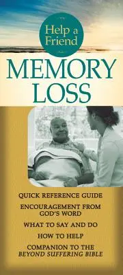 Ajutați un prieten: Pierderea memoriei - Help a Friend: Memory Loss