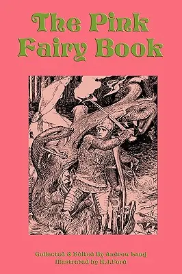 Cartea zânelor roz - The Pink Fairy Book