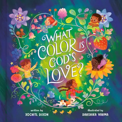 Ce culoare are dragostea lui Dumnezeu? - What Color Is God's Love?