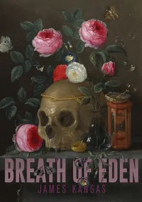 Respirația Edenului - Breath of Eden