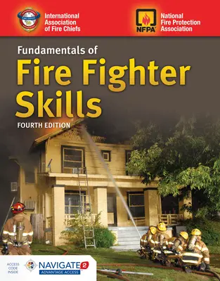 Fundamentele abilităților de pompier - Fundamentals of Fire Fighter Skills
