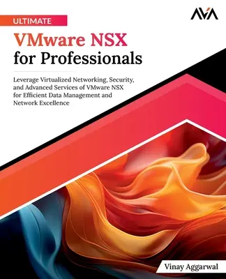 Ultimate VMware NSX pentru profesioniști - Ultimate VMware NSX for Professionals