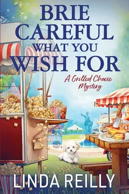 Brie Ai grijă ce-ți dorești - Brie Careful What You Wish For