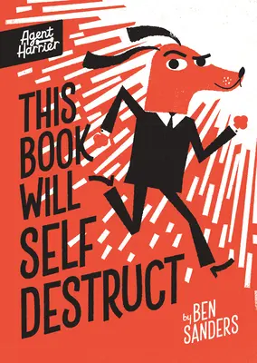 Această carte se va autodistruge - This Book Will Self-Destruct