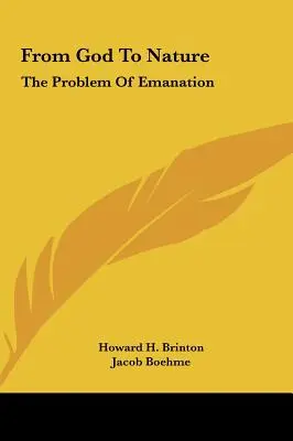 De la Dumnezeu la natură: Problema emanației - From God To Nature: The Problem Of Emanation