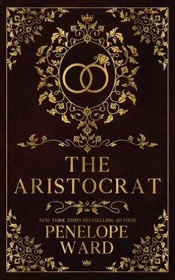 Aristocratul: - The Aristocrat: