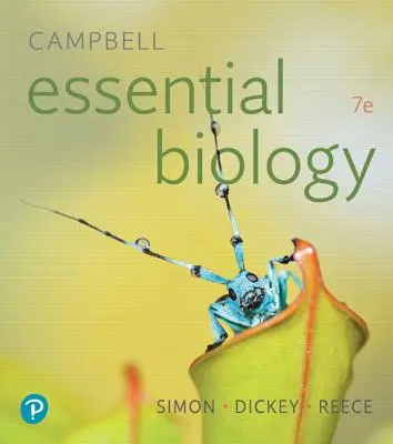 Campbell Essential Biology (Biologie esențială Campbell) - Campbell Essential Biology