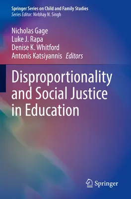 Disproporționalitatea și justiția socială în educație - Disproportionality and Social Justice in Education