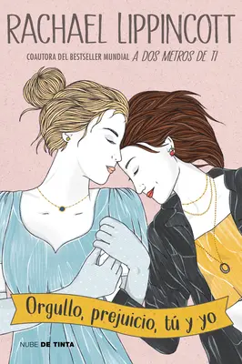 Orgullo, Prejuicio, T Y Yo / Mândrie și Prejudecată și Pittsburgh - Orgullo, Prejuicio, T Y Yo / Pride and Prejudice and Pittsburgh