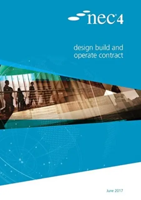 NEC4: Contract de proiectare, construcție și exploatare - NEC4: Design Build and Operate Contract