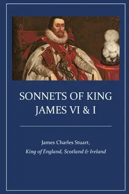 Sonete ale regelui James VI și I - Sonnets of King James VI & I