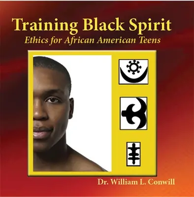 Formarea spiritului negru: Etică pentru adolescenții afro-americani - Training Black Spirit: Ethics for African American Teens