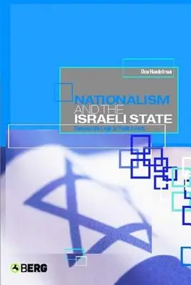 Naționalismul și statul israelian: Logica birocratică în evenimentele publice - Nationalism and the Israeli State: Bureaucratic Logic in Public Events