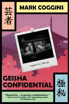 Geisha Confidential: Un mister August Riordan - Geisha Confidential: An August Riordan Mystery