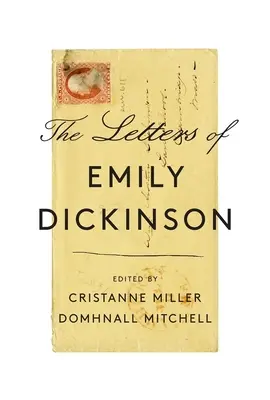 Scrisorile lui Emily Dickinson - The Letters of Emily Dickinson