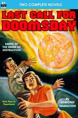 Ultimul apel pentru Doomsday & Vânătoarea din Akkan - Last Call for Doomsday & The Huntress of Akkan