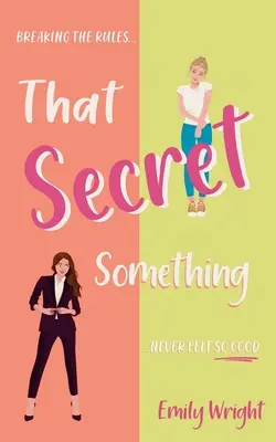 Acel ceva secret - That Secret Something