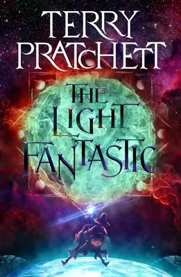 Lumina fantastică: A Discworld Novel - The Light Fantastic: A Discworld Novel