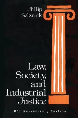 Drept, societate și justiție industrială - Law, Society, and Industrial Justice